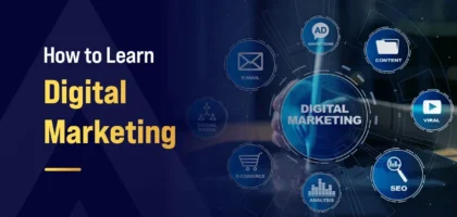 How to learn digital marketing